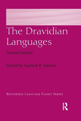 The Dravidian Languages by Steever, Sanford B.