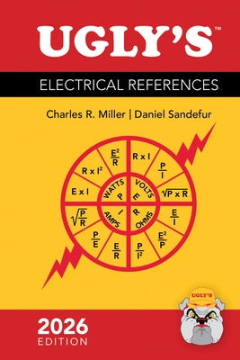 Ugly's Electrical References, 2026 Edition by Miller, Charles R.