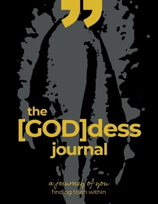 The Goddess Journal by Alantis, Joy