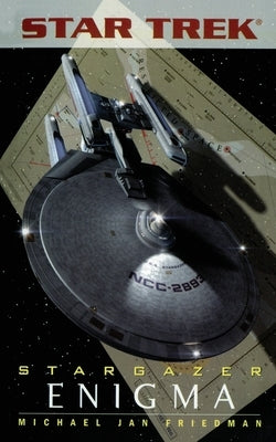 Star Trek: The Next Generation: Stargazer: Enigma by Friedman, Michael Jan