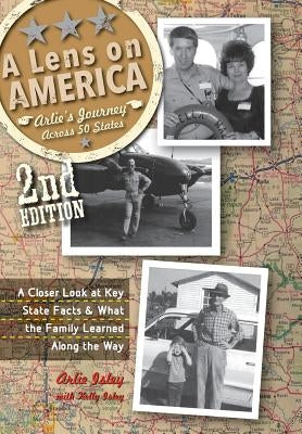 A Lens On America: Hardcover by Isley, Arlie