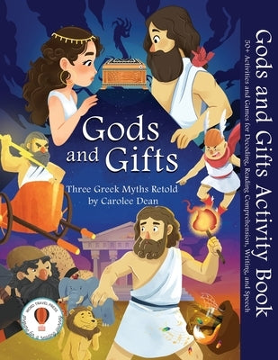 Gods and Gifts Activity Book by Dean, Carolee