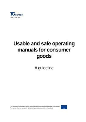 Usable and safe operating manuals for consumer goods by Tceurope