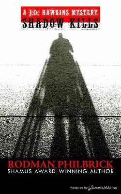 Shadow Kills by Philbrick, Rodman
