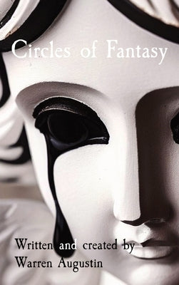Circles of Fantasy by Augustin, Warren