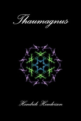 Thaumagnus by Henderson, Hendrik