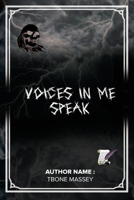 Voices in me Speak by Massey, Tbone