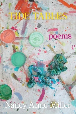 Tide Tables by Miller, Nancy Anne