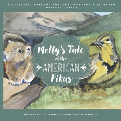 Molly's Tale of the American Pikas by Hamrick, Ruthanne