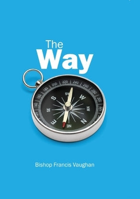 The Way by Vaughan, Francis