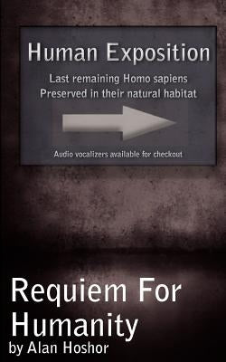 Requiem For Humanity by Hoshor, Alan