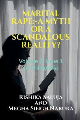 Marital Rape by Saluja, Rishika