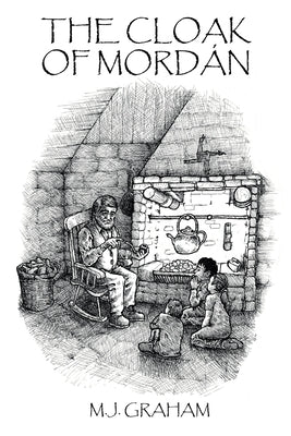 The Cloak of Mordán by Graham, M. J.