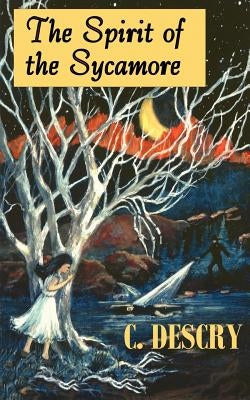 Spirit of the Sycamore by Descry, C.