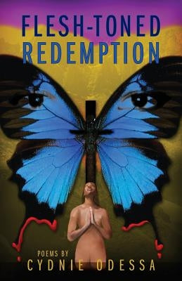 Flesh-Toned Redemption by Odessa, Cydnie