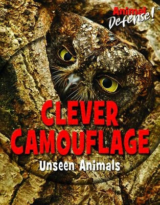 Clever Camouflage: Unseen Animals by Reed, Jennifer