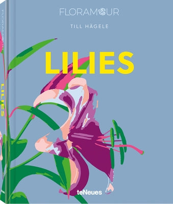 Lilies by H臠ele, Till