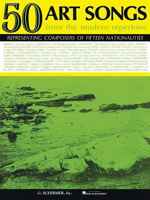 50 Art Songs from the Modern Repertoire: Voice and Piano by Hal Leonard Corp