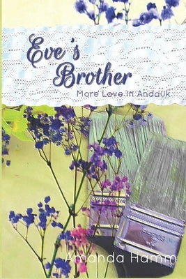 Eve's Brother by Hamm, Amanda