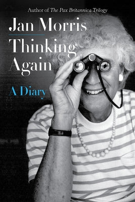 Thinking Again: A Diary by Morris, Jan