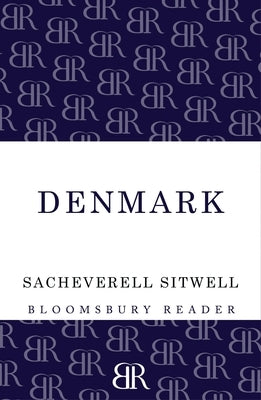 Denmark by Sitwell, Sacheverell