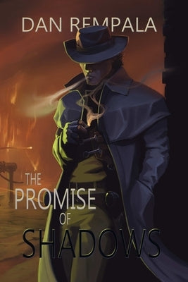 The Promise of Shadows by Rempala, Dan