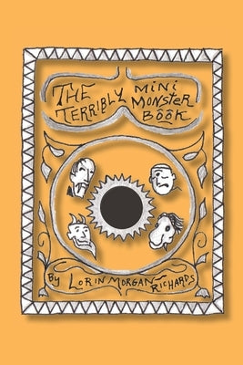 The Terribly Mini Monster Book by Morgan-Richards, Lorin