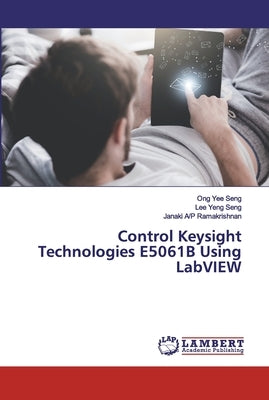 Control Keysight Technologies E5061B Using LabVIEW by Yee Seng, Ong