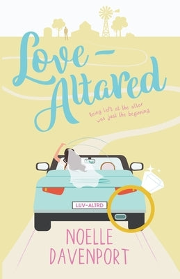 Love-Altared by Davenport, Noelle