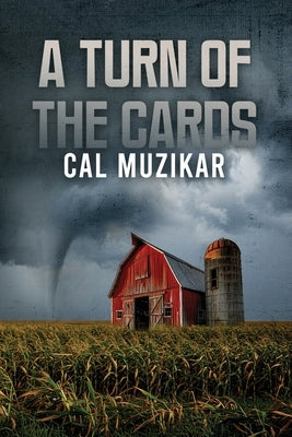A Turn of the Cards by Muzikar, Cal