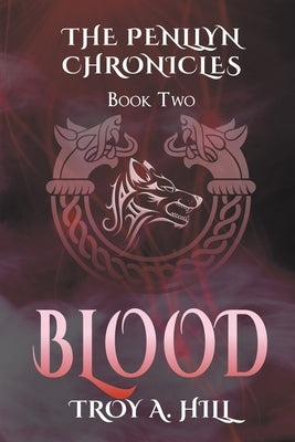 Blood by Hill, Troy a.