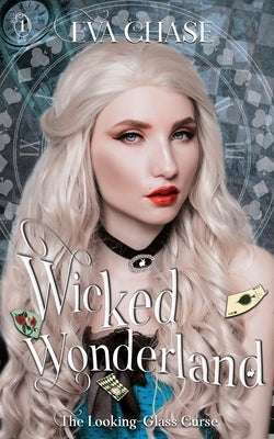 Wicked Wonderland by Chase, Eva
