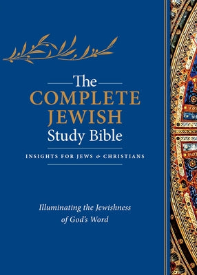 The Complete Jewish Study Bible (Genuine Leather, Black): Illuminating the Jewishness of God's Word by Rubin, Rabbi Barry