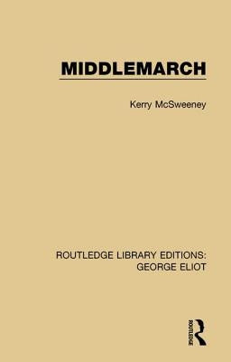 Middlemarch by McSweeney, Kerry