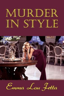 Murder in Style by Fetta, Emma Lou