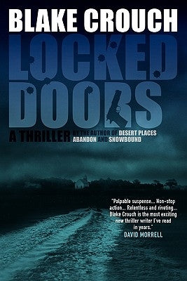 Locked Doors: A Novel of Terror by Crouch, Blake