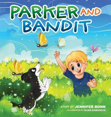 Parker and Bandit by Bonn, Jennifer