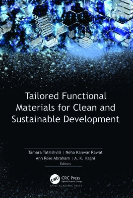 Tailored Functional Materials for Clean and Sustainable Development by Tatrishvili, Tamara