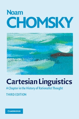 Cartesian Linguistics by Chomsky, Noam