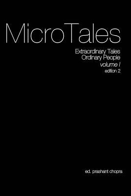 The Micro Tales: An Anthology of Extremely Short Stories. by Mankad, Aditya