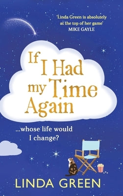 If I Had My Time Again by Green, Linda