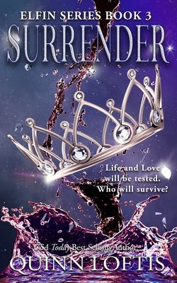 Surrender by Loftis, Quinn