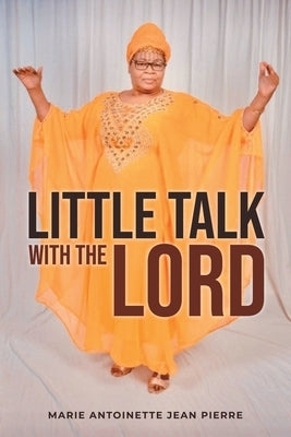 Little talk with the Lord by Jean-Pierre, Marie Antoinette