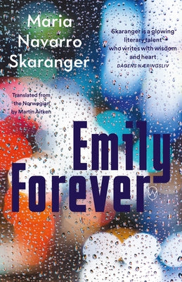 Emily Forever by Navarro Skaranger, Maria