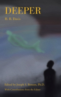 Deeper by Davis, H. R.