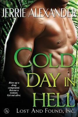 Cold Day In Hell by Alexander, Jerrie