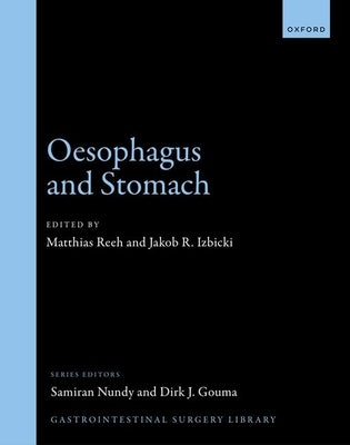 Oesophagus and Stomach by Reeh, Matthias