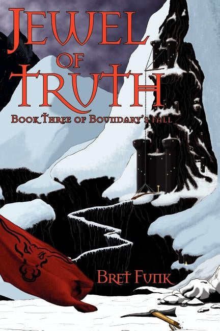 Jewel of Truth by Funk, Bret M.
