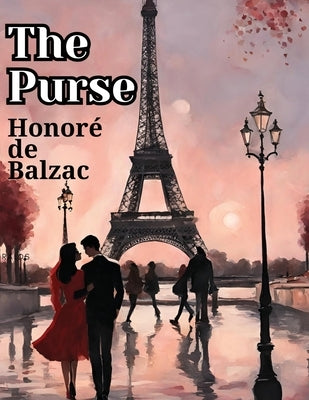 The Purse by Honore de Balzac