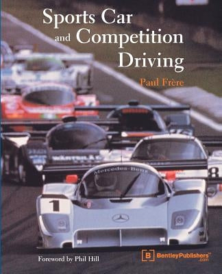 Sports Car and Competition Driving by Frere, Paul